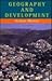 Geography And Development by Arthur Morris