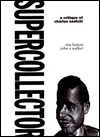 Supercollector: A Critique of Charles Saatchi (Paperback)