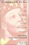 The Teachings of Both Bible & Holy Qur'an as Taught By, the Most Honorable Elijah Muhammad Messenger of Allah (God) Master Fard Muhammad (Teachings of Both Bible & Holy Qur'an as Taught By, the Most)