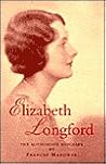 Elizabeth Longford: The Authorised Biography