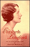 Elizabeth Longford: The Authorised Biography (Hardcover)