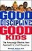Good Discipline Good Kids