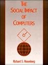 The Social Impact of Computers