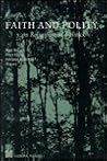 Faith and Polity: Essays on Religion and Politics (CentREPOL-VU Studies) Faith and Polity: Essays on Religion and Politics (CentREPOL-VU Studies)