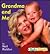 Grandma and Me by Neil Ricklen