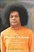The Dharmic Challenge: Putting Sathya Sai Baba's Teachings into Practice