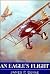 An Eagle's Flight : A Biography of Brigadier General Ernest K. Warburton, U.S. Air Force