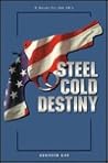 Steel Cold Destiny