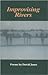 Improvising Rivers (CSU Poe...