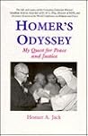 Homer's Odyssey: My Quest for Peace and Justice Homer's Odyssey: My Quest for Peace and Justice