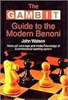 The Gambit Guide to the Modern Benoni