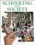Schooling and Society