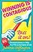 Winning is contagious: 101 practical lessons to help you win at the game of life