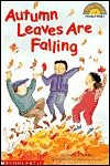 Autumn Leaves are Falling (Hello reader!)