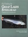 Flyfishing for Great Lakes Steelhead: An Advanced Look at an Emerging Fishery