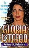Gloria Estefan: The Pop Superstar from Tragedy to Triumph Gloria Estefan: The Pop Superstar from Tragedy to Triumph