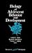 Biology of Adolescent Behav...