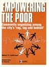 Empowering the Poor Empowering the Poor