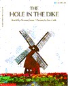The Hole in the Dike (A Blue Ribbon Book)