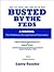 Busted by the Feds 2008 8th Edition The Book For Defendants F... by Larry Fassler