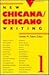 New Chicana/Chicano Writing...
