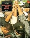 Struggle and Love