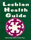 Lesbian Health Guide (Paperback)