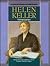 Helen Keller by Dennis Wepman