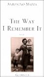 The Way I Remember It (Essential Poets Series 56)