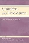 Children and Television: Fifty Years of Research (Routledge Communication Series)