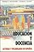 Educación y Docencia: Lecturas y Vocabulario en Español