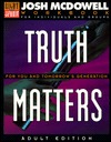Truth Matters; For You and Tomorrow's Generation; Workbook for Adults: Workbook for Adults