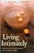 Living Intimately: A Guide ...