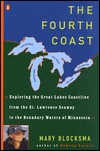 The Fourth Coast: Exploring the Great Lakes Coastline (Paperback)