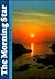 Morning Star Proph Jrnl V01 02: (Morning Star Journal, Vol. 1)