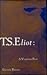 T.S. Eliot: A Virgilian Poet