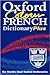 Oxford Colour French Dictionary Plus (English and French Edition)