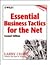 Essential Business Tactics for the Net by Larry Chase