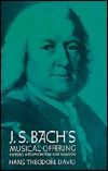 J.S. Bach's Musical Offering: History, Interpretation and Analysis (Paperback)