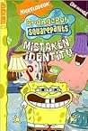 Spongebob Squarepants, Volume 12: Mistaken Identity