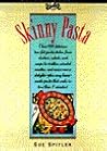 Skinny Pasta (Skinny Series)