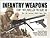 Infantry Weapons of World War II, USA, UK, Germany, USSR, Japan, More