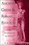 Ancient Greek and Roman Religion
