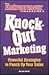 Entrepreneur Magazine's Knock-Out Marketing: Powerful Strategies to Punch Up Your Sales