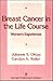 Breast Cancer in the Life Course: Women's Experiences (Springer Series on Social Work)