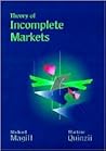 Theory of Incomplete Markets, Vol. 1