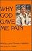 Why God Gave Me Pain