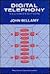 Digital Telephony by John C. Bellamy