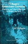 The Road to Greenham Common: Feminism and Anti-Militarism in Britain since 1820