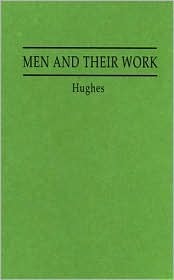 Men and Their Work (Hardcover)